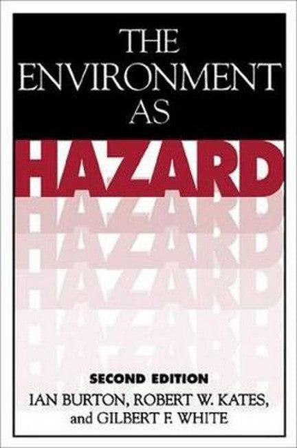 The Environment As Hazard, Second Edition 2/e