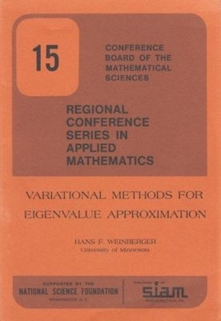 Variational Methods for Eigenvalue Approximation