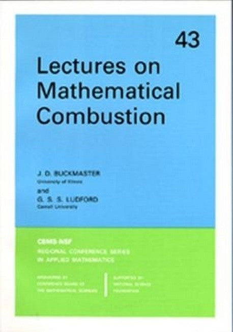 Lectures on Mathematical Combustion