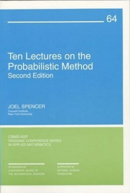 Ten Lectures on the Probabilistic Method 2/e