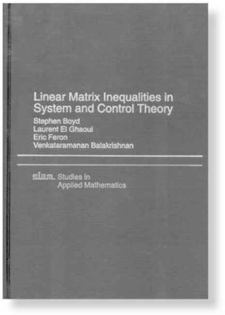 Linear Matrix Inequalties in System and Control Theory
