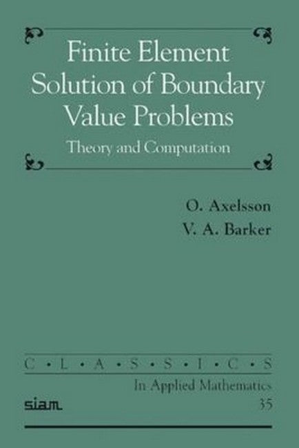 Finite Element Solution of Boundary Value Problems