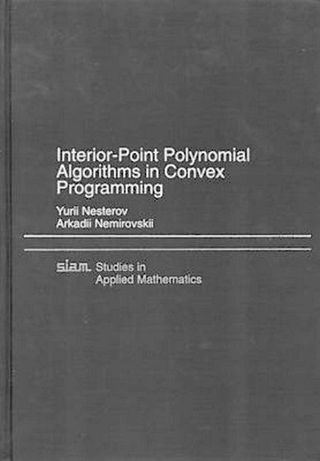 Interior Point Polynomial Methods in Convex Programming