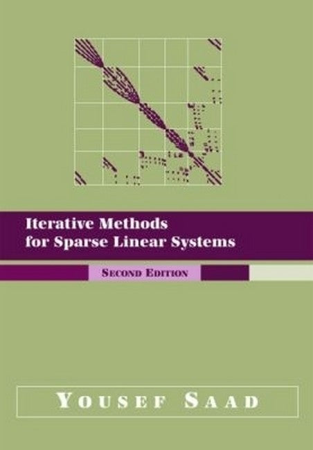 Iterative Methods for Sparse Linear Systems 2/e