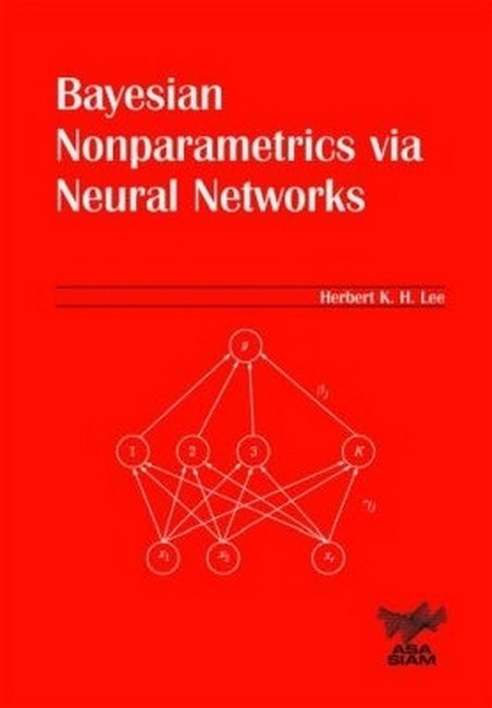 Bayesian Nonparametrics via Neural Networks