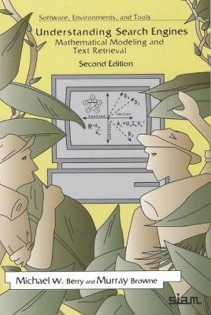 Understanding Search Engines 2/e