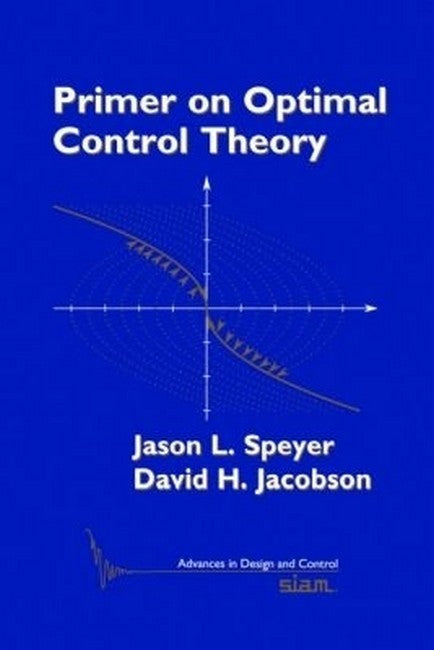 Primer on Optimal Control Theory