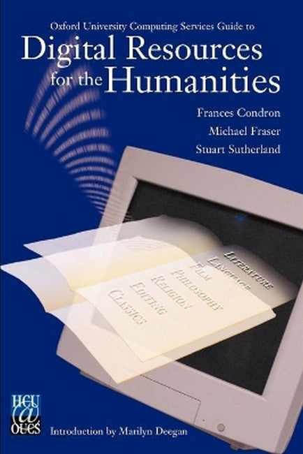 Oxford University Computing Services Guide to Digital Resources for theHumanities