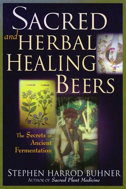 Sacred and Herbal Healing Beers