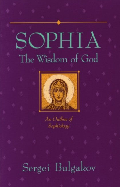 Sophia, The Wisdom of God