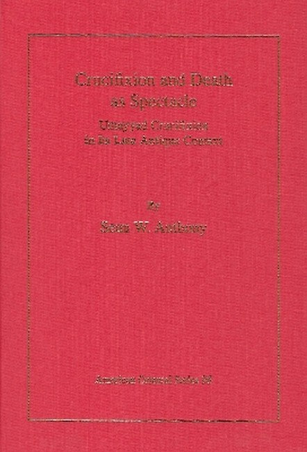 Crucifixion and Death as Spectacle