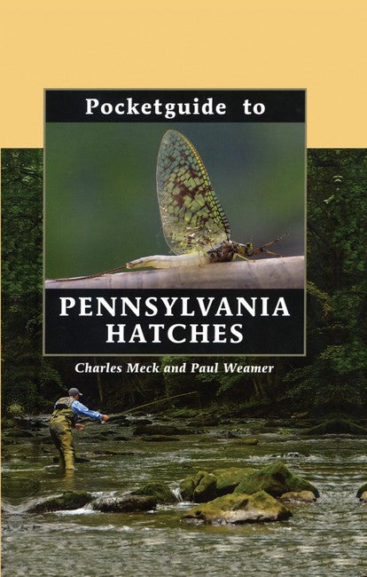 Pocketguide to Pennsylvania Hatches