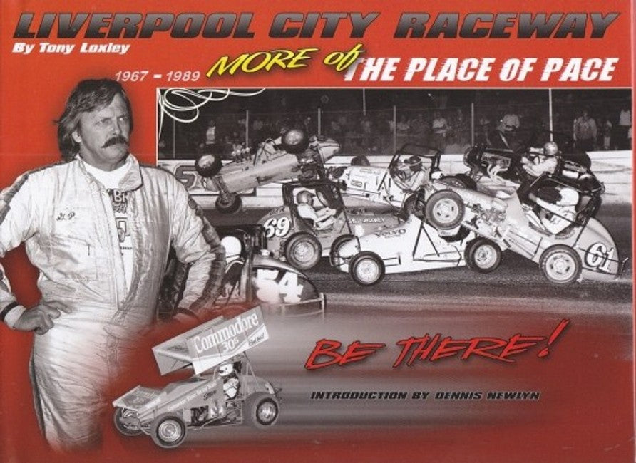 Liverpool City Raceway - More of the Place of Pace