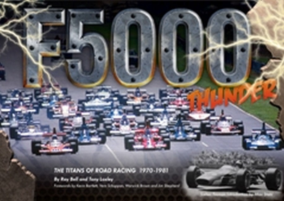 F5000 Thunder - The Titans of Road Racing 1970-1981