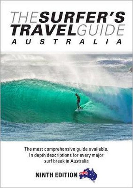 The Surfer's Travel Guide Australia 9th Ed 9/e