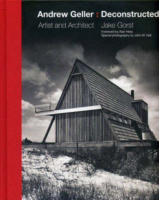Andrew Geller: Deconstructed