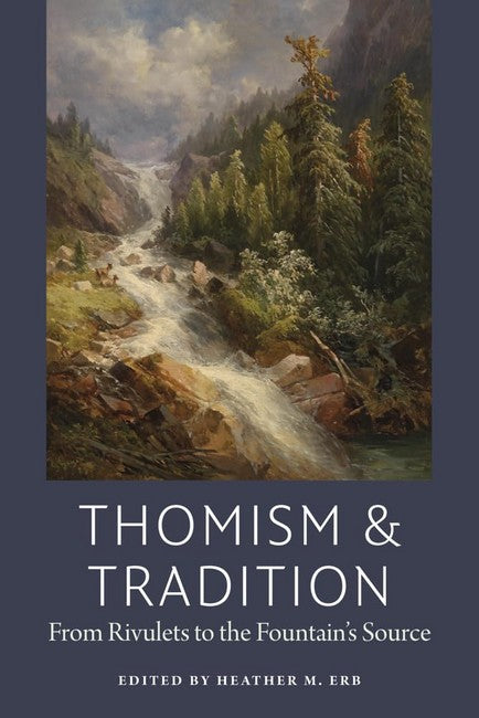 Thomism & Tradition