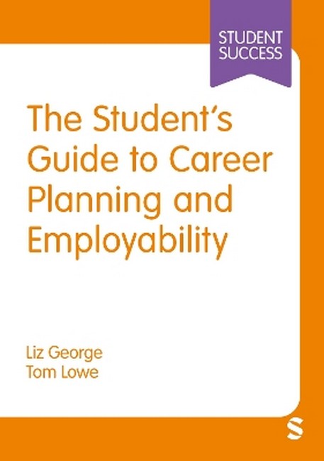 The Student's Guide to Career Planning and Employability