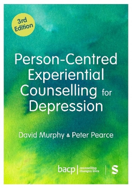 Person-Centred Experiential Counselling for Depression 3/e