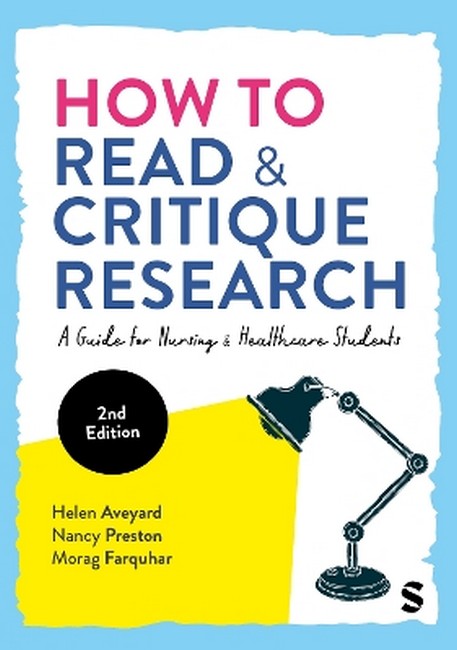 How to Read and Critique Research 2/e