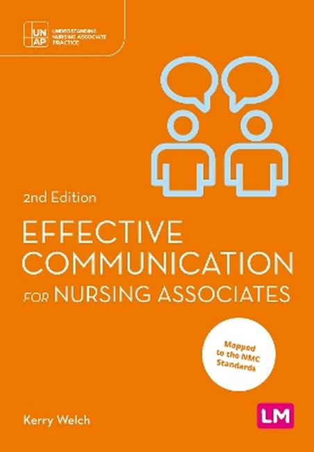 Effective Communication for Nursing Associates 2/e