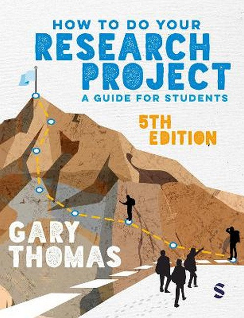 How to Do Your Research Project 5/e