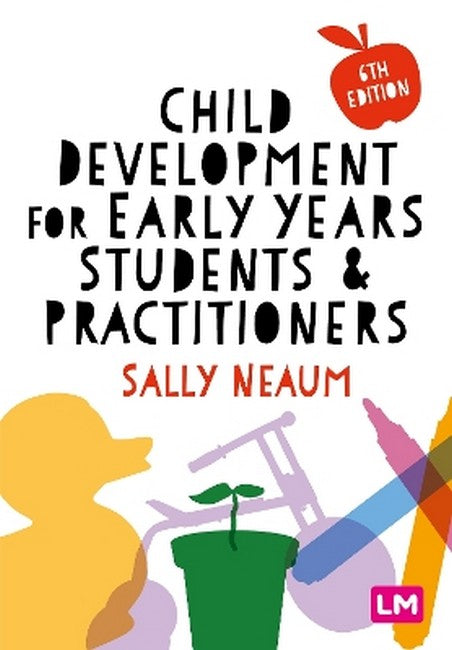 Child Development for Early Years Students and Practitioners 6/e