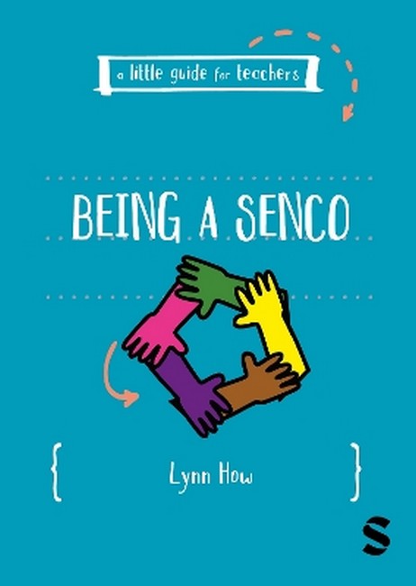 A Little Guide for Teachers: Being a SENCO