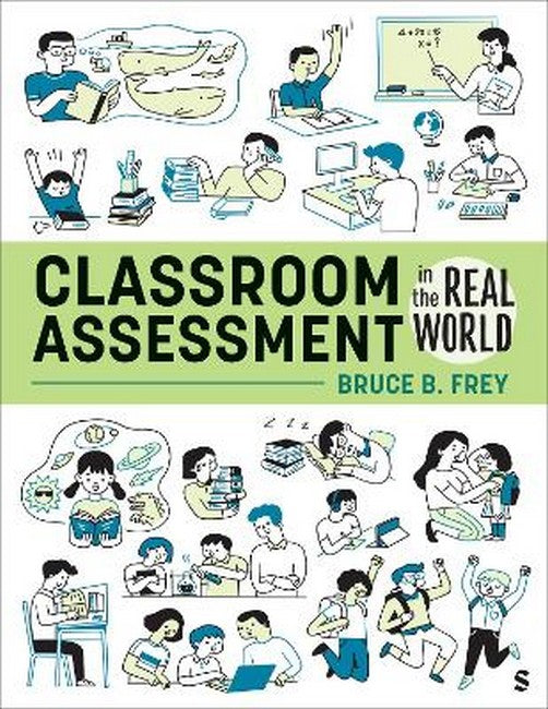 Classroom Assessment in the Real World