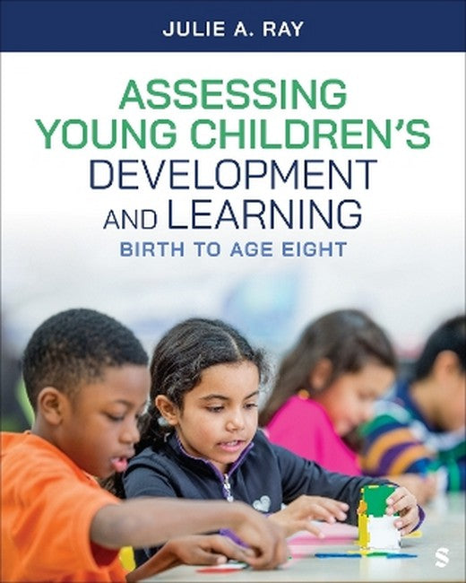 Assessing Young Children's Development and Learning