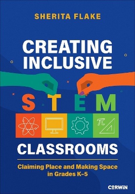 Creating Inclusive STEM Classrooms