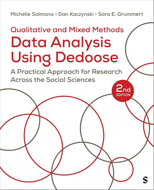Qualitative and Mixed Methods Data Analysis Using Dedoose (R) 2/e