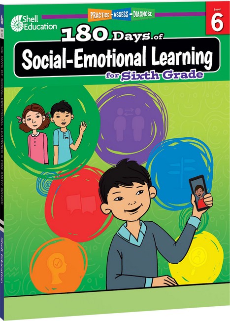 180 Days: Social-Emotional Learning for Sixth Grade