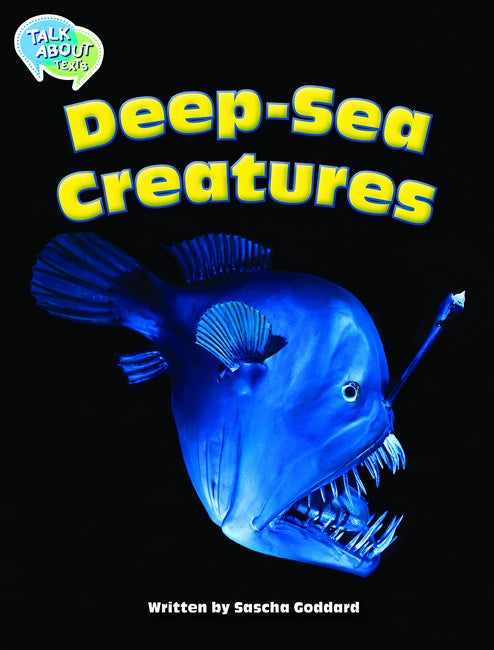 Deep-Sea Creatures Student Edition