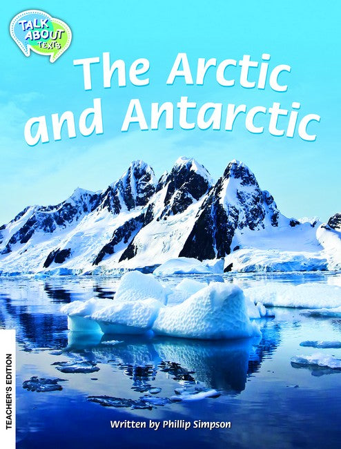 The Arctic and Antractic Teachers Edition