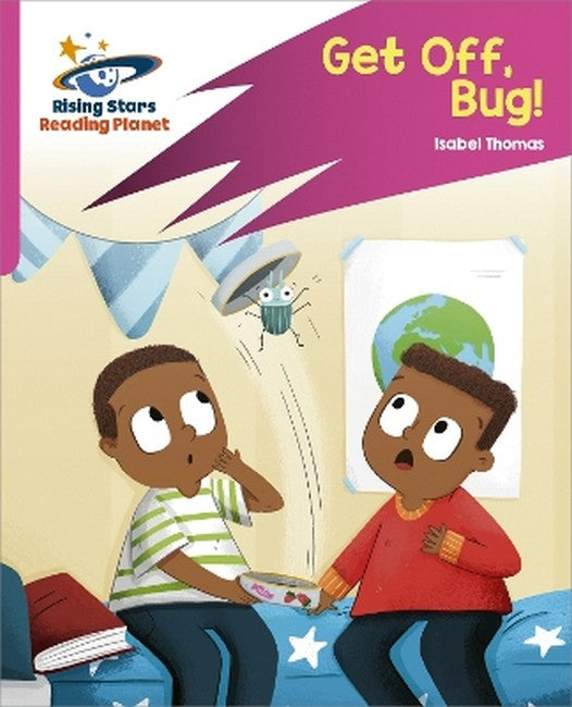 Reading Planet: Rocket Phonics - Target Practice - Get Off, Bug! - PinkB
