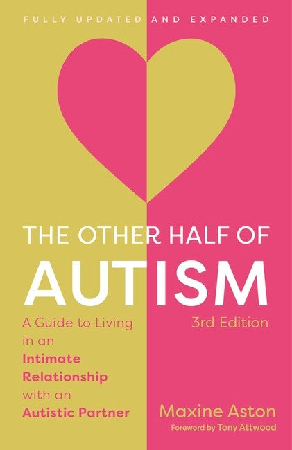 The Other Half of Autism, 3rd edition