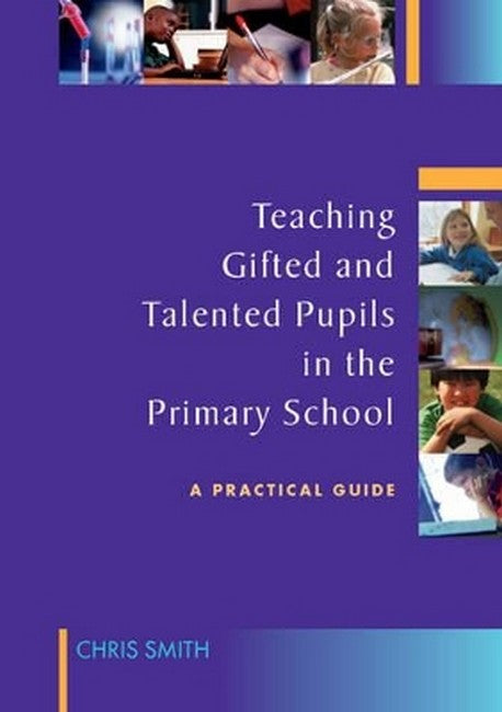 Teaching Gifted and Talented Pupils in the Primary School