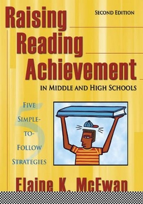 Raising Reading Achievement in Middle and High Schools 2/e