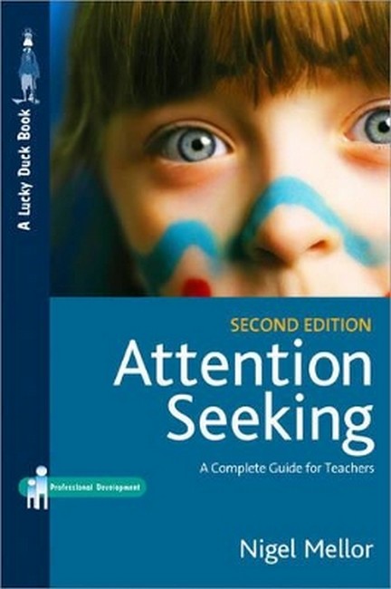 Attention Seeking 2/e