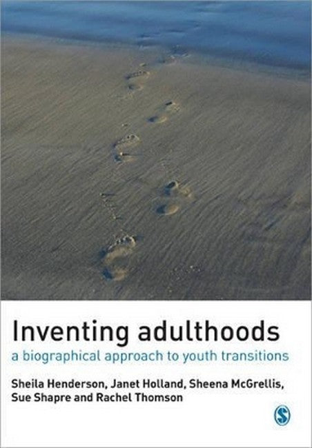 Inventing Adulthoods