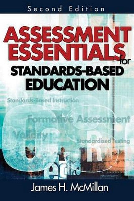 Assessment Essentials for Standards-Based Education 2/e