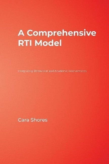 A Comprehensive RTI Model