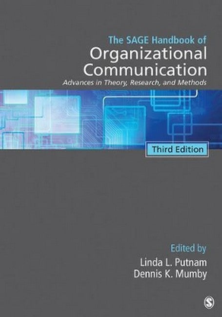 The SAGE Handbook of Organizational Communication 3/e