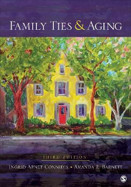 Family Ties and Aging 3/e