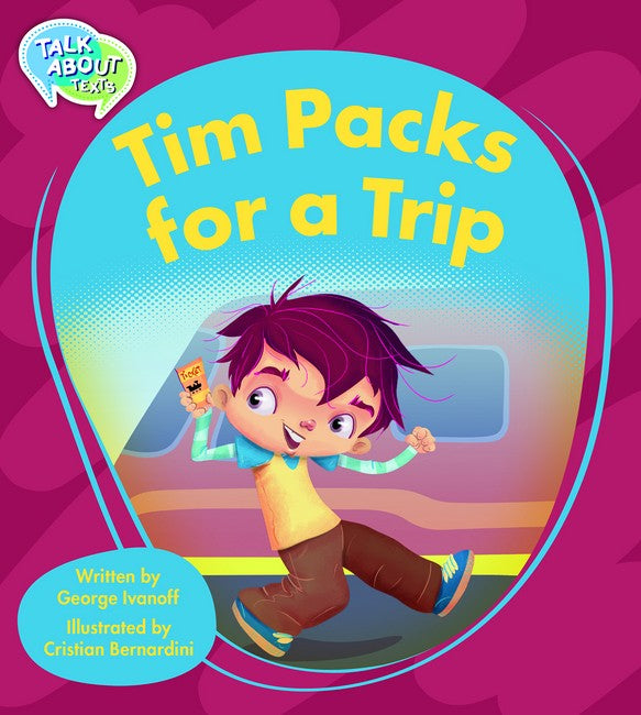 Tim Packs for a Trip Student's Edition (MSEA)