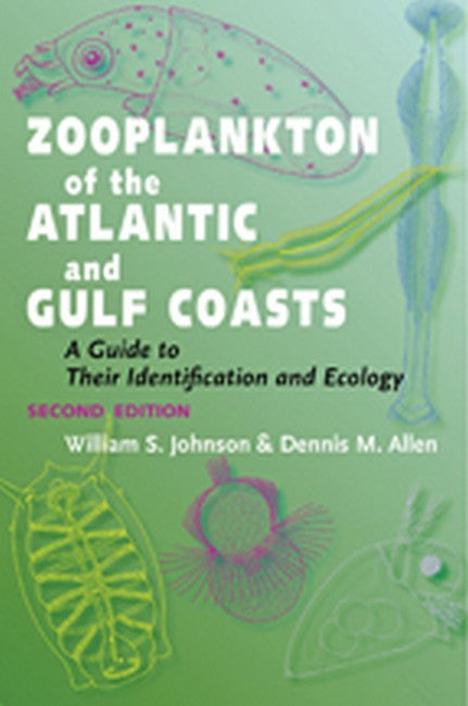 Zooplankton of the Atlantic and Gulf Coasts 2/e