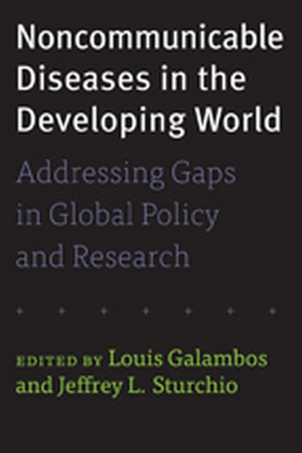 Noncommunicable Diseases in the Developing World