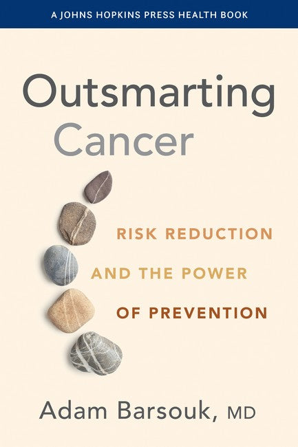 Outsmarting Cancer 3/e