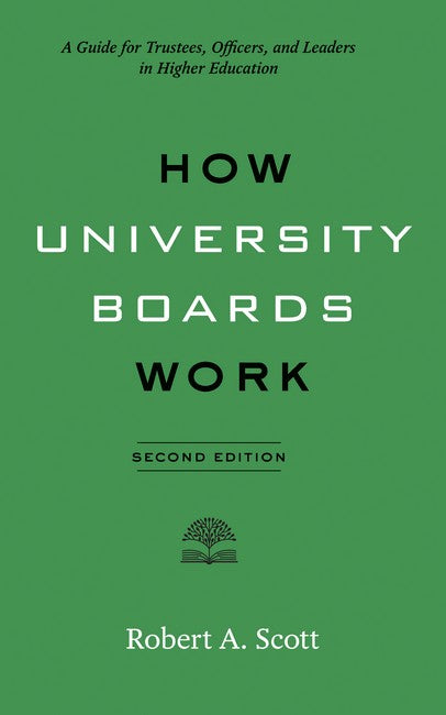 How University Boards Work 2/e